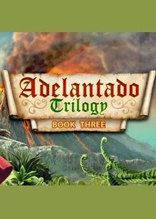 Adelantado Trilogy: Book Three