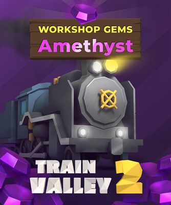 Train Valley 2: Workshop Gems - Amethyst (DLC) cover