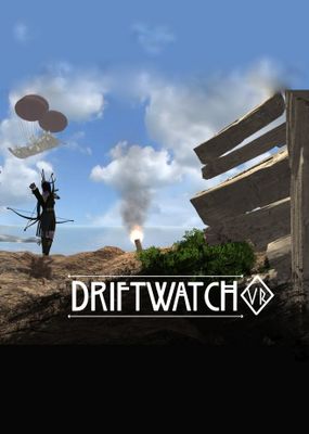 Driftwatch [VR]