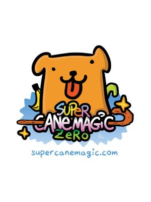 Super Cane Magic ZERO