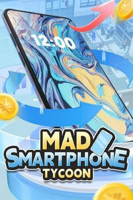 Mad Smartphone Tycoon game cover