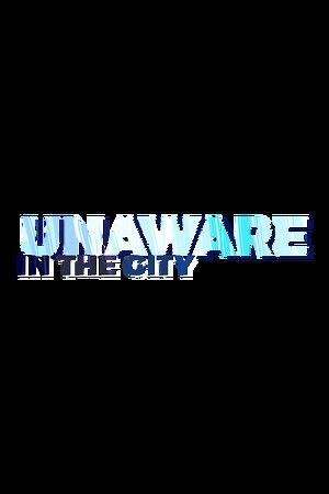 Unaware in The City Steam Key (PC) GLOBAL
