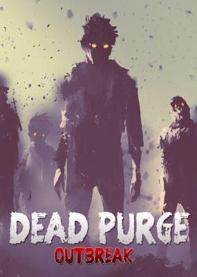 Dead Purge: Outbreak
