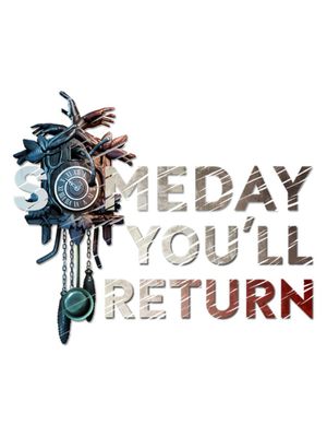 Someday You'll Return