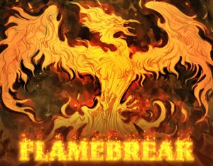 Flamebreak