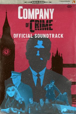 Company of Crime: Official Soundtrack