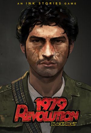 1979 Revolution: Black Friday