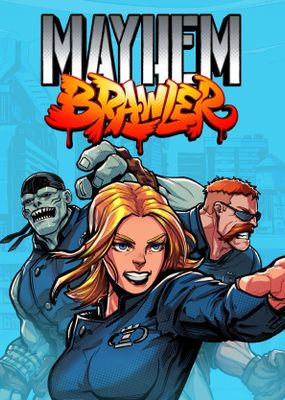 Mayhem Brawler