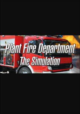 Plant Fire Department - The Simulation cover