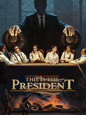 This Is the President (PC) Steam Key GLOBAL