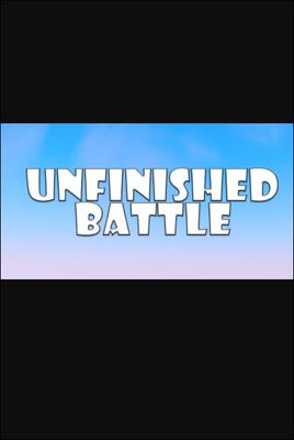 Unfinished Battle game cover