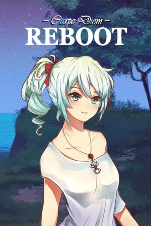 Carpe Diem: Reboot