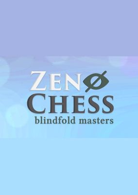 Zen Chess: Blindfold Masters