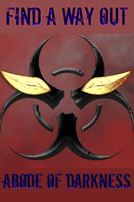 Find a way out: Abode of darkness. game cover