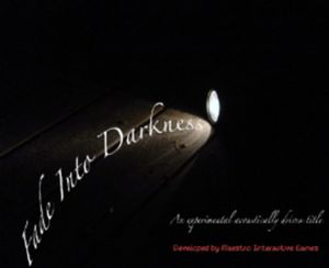 Fade Into Darkness