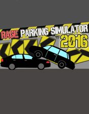 Rage Parking Simulator 2016 Steam Key GLOBAL