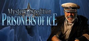 Mystery Expedition: Prisoners of Ice