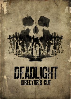 Deadlight: Directors Cut