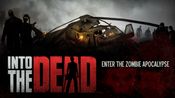 Into the Dead - Windows 10 Store Key EUROPE
