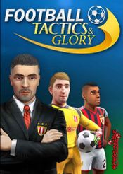 Football, Tactics & Glory Steam Key GLOBAL