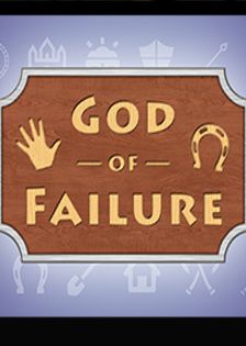 God of Failure