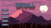 Reroll: Back to the throne Steam Key GLOBAL