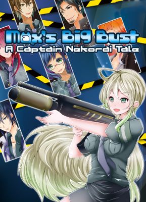 Max's Big Bust - A Captain Nekorai Tale game cover
