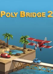 Poly Bridge 2 Steam Key GLOBAL