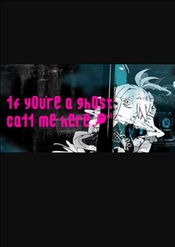 1f y0u're a gh0st ca11 me here! (PC) Steam Key GLOBAL
