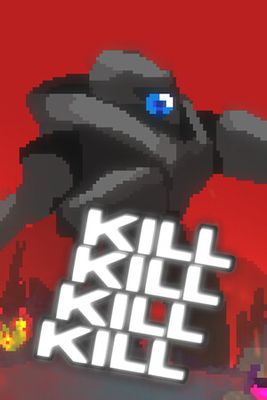 KILL KILL KILL KILL game cover