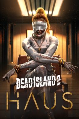 Dead Island 2 - Haus game cover
