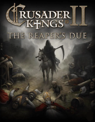 Crusader Kings II - The Reaper's Due (DLC)