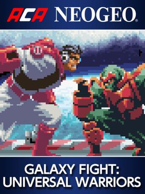 ACA NEOGEO GALAXY FIGHT: UNIVERSAL WARRIORS