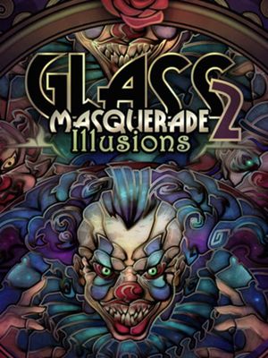 Glass Masquerade 2: Illusions cover