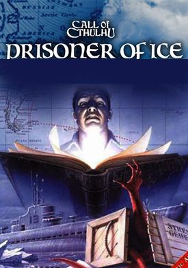 Call of Cthulhu: Prisoner of Ice game cover