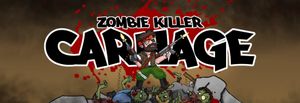 Zombie Killer Carnage