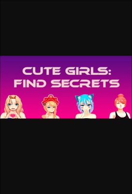 Cute Girls: Find Secrets game cover