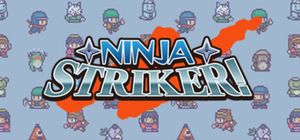 Ninja Striker!