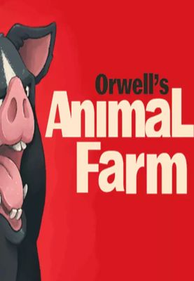 Orwell's Animal Farm game cover