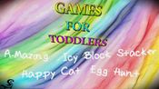 Games For Toddlers