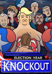Buy Election Year Knockout (PC) Steam Key GLOBAL