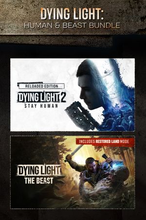 Dying Light: Human & Beast Bundle XBOX LIVE Key UNITED STATES