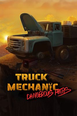 Truck Mechanic: Dangerous Paths game cover