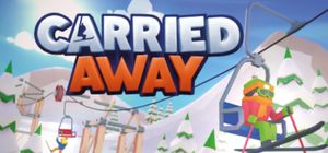 Carried Away