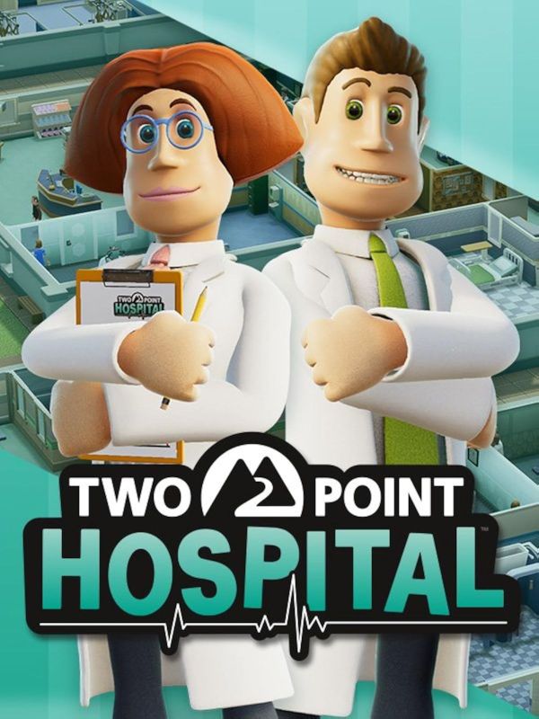 Two Point Hospital Free on MacOS? Admit Yourself Right Now