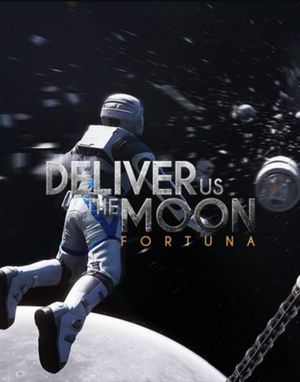 Deliver Us The Moon: Fortuna