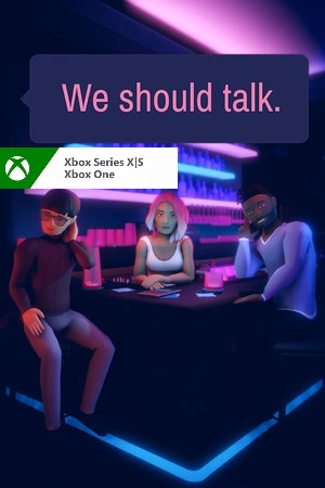 We should talk. XBOX LIVE Key ARGENTINA