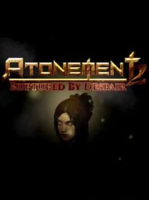 Atonement 2: Ruptured by Despair game cover