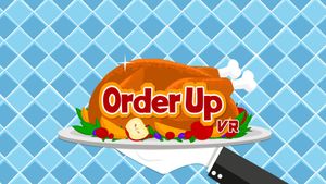 Order Up VR!