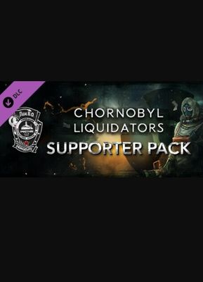 Chornobyl Liquidators - Supporter Pack